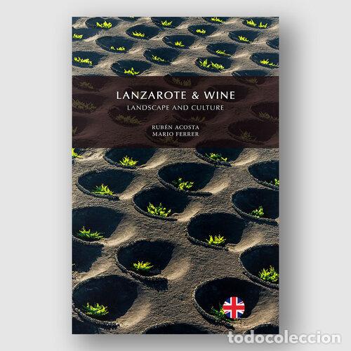 Libros: LANZAROTE & WINE - ACOSTA MORALES, RUBEN