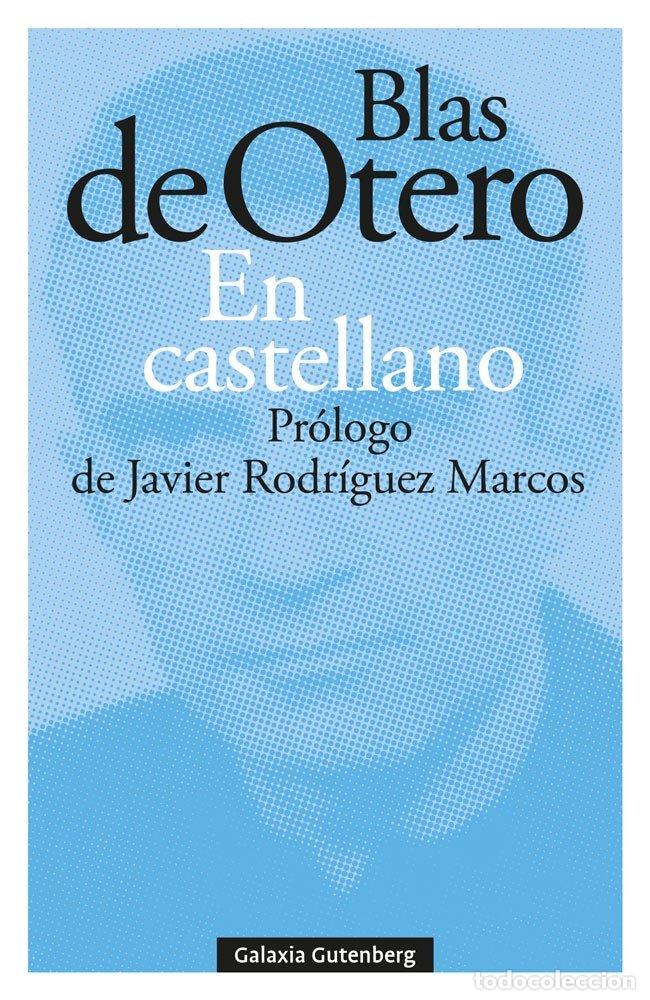 books: EN CASTELLANO - DE OTERO, BLAS