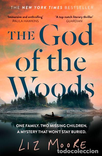 B&uuml;cher: THE GOD OF THE WOODS - MOORE, LIZ