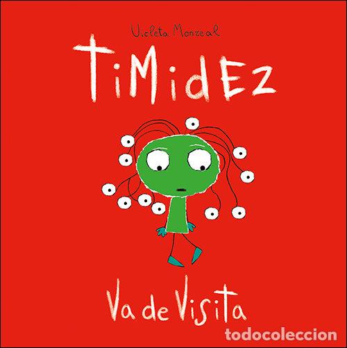 B&uuml;cher: TIMIDEZ VA DE VISITA - MONREAL DIAZ, VIOLETA