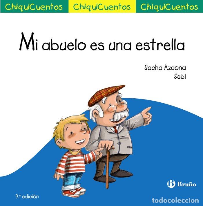Libros: MI ABUELO ES UNA ESTRELLA - AZCONA DEL CASTILLO, SERGIO