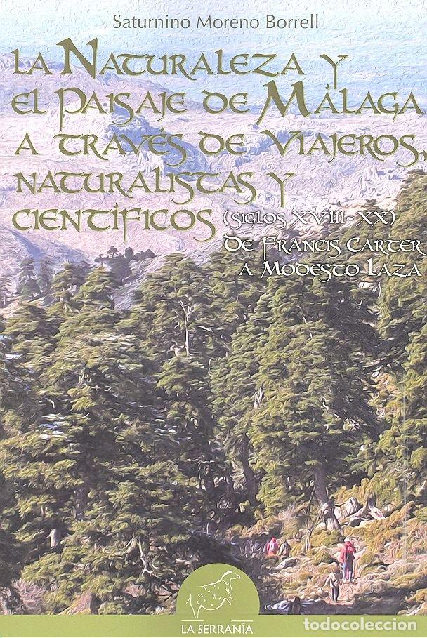 Livros: NATURALEZA Y EL PAISAJE DE MALAGA A TRAVES VIAJEROS NATURA - AA.VV.