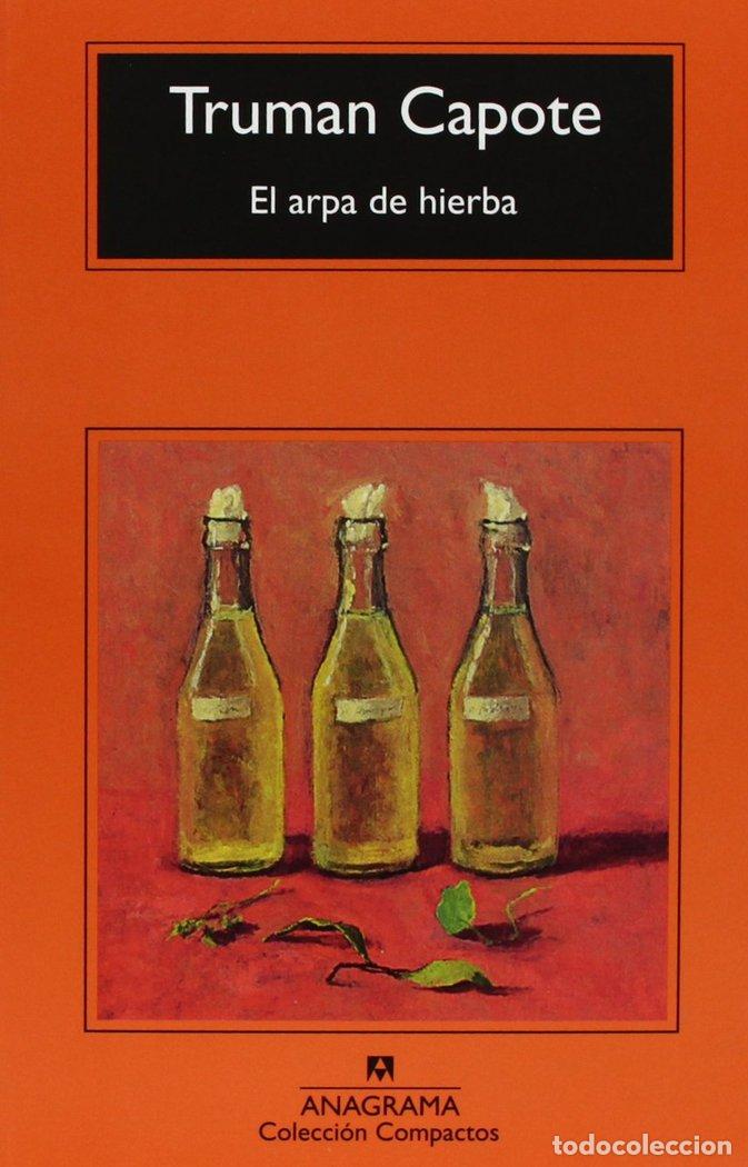Livres: ARPA DE HIERBA,EL - CAPOTE, TRUMAN