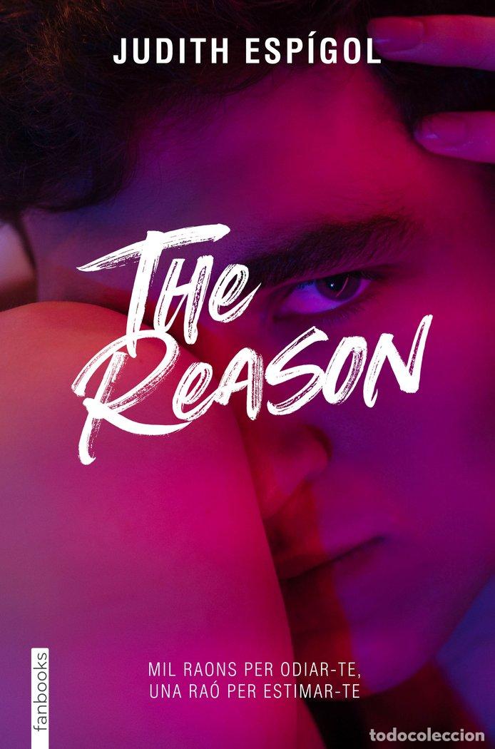 Livres: THE REASON - ESPIGOL AGUILERA, JUDITH