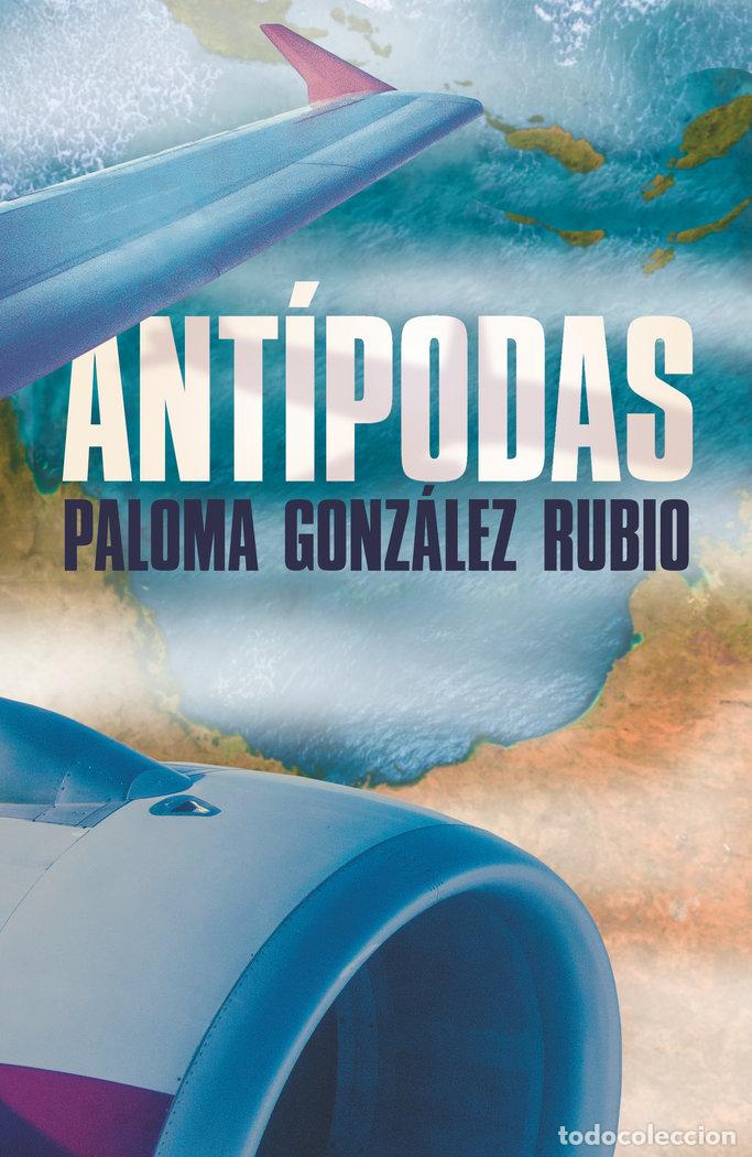 Libros: ANTIPODAS - GONZALEZ RUBIO, PALOMA