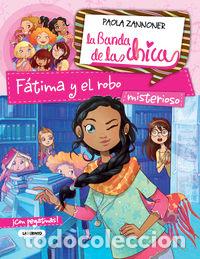 Livres: FATIMA Y EL ROBO MISTERIOSO - ZANNONER, PAOLA