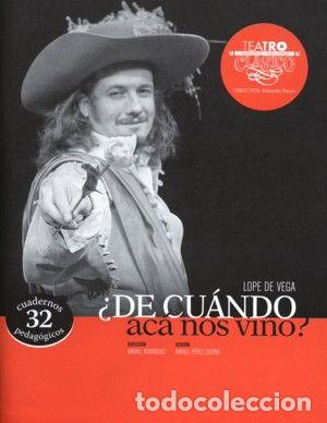 Libros: &iquest;DE CUANDO ACA NOS VINO? - VEGA, LOPE DE