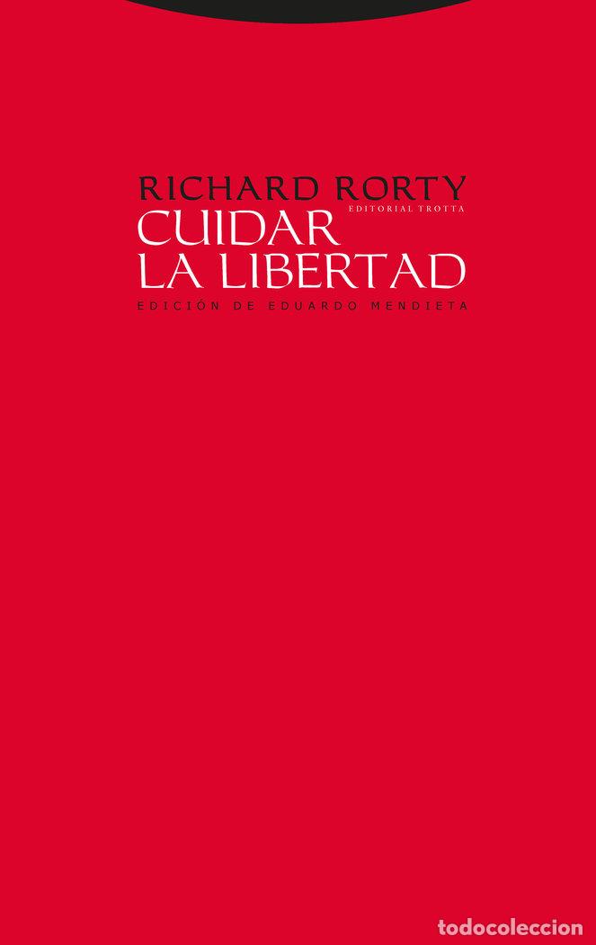 Libros: CUIDAR LA LIBERTAD - RORTY, RICHARD