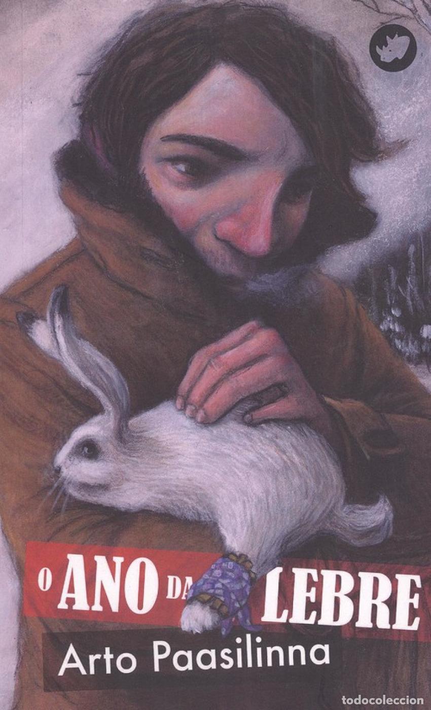 Livres: O ANO DA LEBRE - Paasilinna, Arto