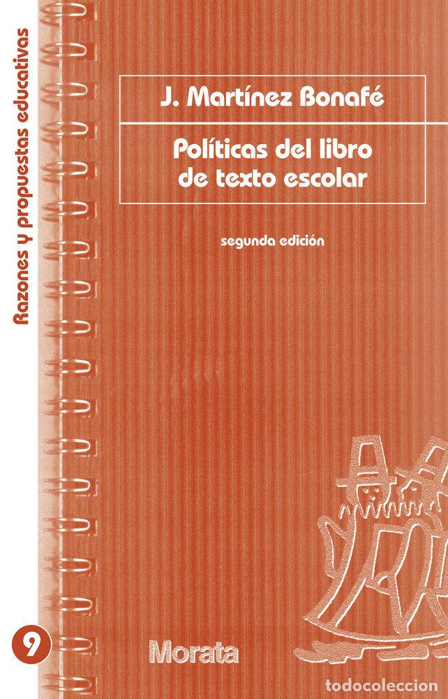 Livres: POLITICAS DEL LIBRO DE TEXTO ESCOLAR - MARTINEZ BONAFE, J.