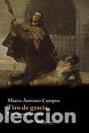books: TIRO DE GRACIA - CAMPOS, MARCO ANTONIO