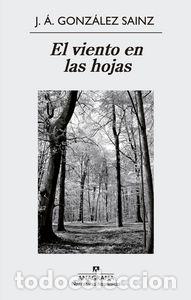 books: VIENTO EN LAS HOJAS,EL - GONZALEZ SAINZ, JOSE ANGEL