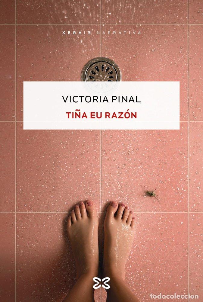 Livros: TI&Ntilde;A EU RAZON - PINAL, VICTORIA