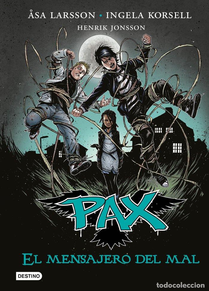 Livros: PAX 4 EL MENSAJERO DEL MAL - LARSSON, ASA