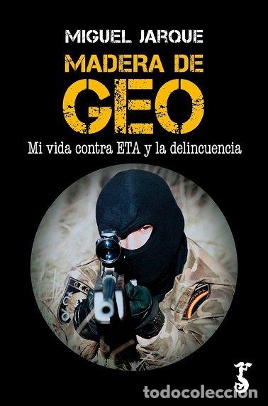 Libros: MADERA DE GEO - JARQUE, MIGUEL
