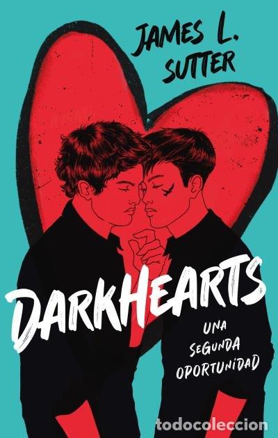 B&uuml;cher: DARKHEARTS UNA SEGUNDA OPORTUNIDAD - SUTTER, JAMES L.