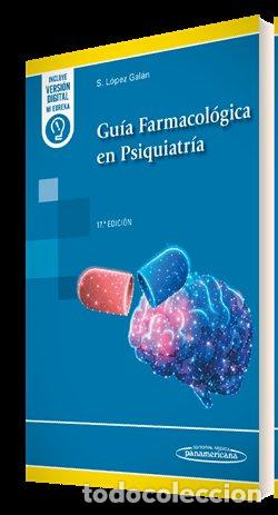 Livres: GUIA FARMACOLOGICA EN PSIQUIATRIA 17&ordf; ED - LOPEZ GALAN, SANTIAGO