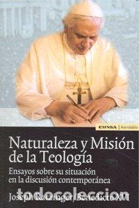 Livros: NATURALEZA Y MISION DE LA TEOLOGIA - RATZINGER