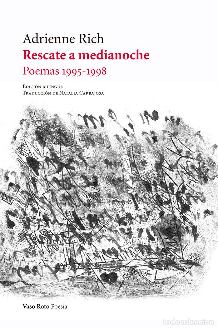 Livres: RESCATE A MEDIANOCHE POEMAS 1995 1998 - RICH, ADRIENNE