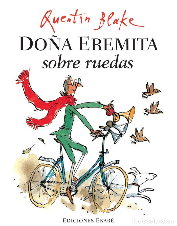 Libros: DO&Ntilde;A ERMITA SOBE RUEDAS LIBROS DE TODO EL MUNDO - QUENTIN BLAKE