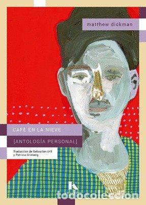 Livros: CAFE EN LA NIEVE - DICKMAN, MATTHEW