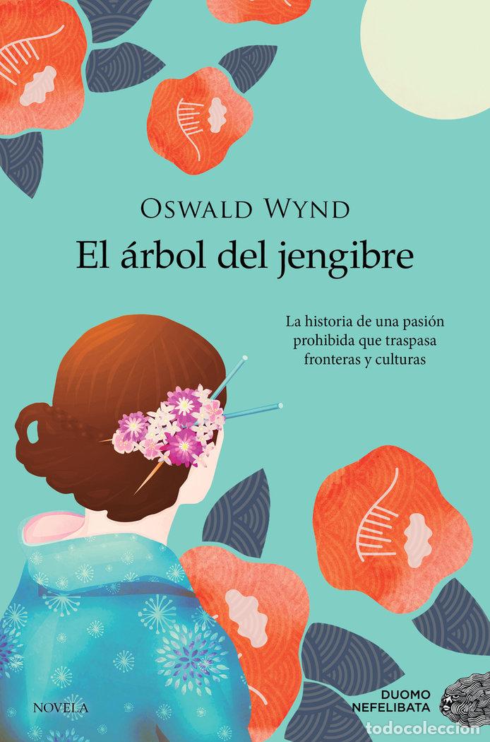 Livros: ARBOL DEL JENGIBRE,EL - WYND, OSWALD