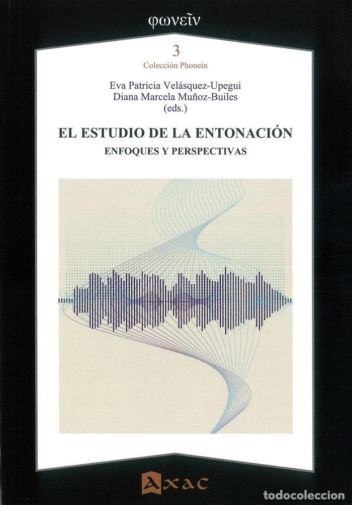 Livros: EL ESTUDIO DE LA ENTONACION - .