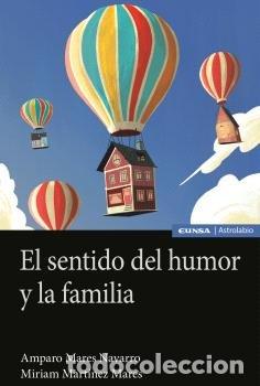 books: EL SENTIDO DEL HUMOR Y LA FAMILIA - AMPARO MARES NAVARRO