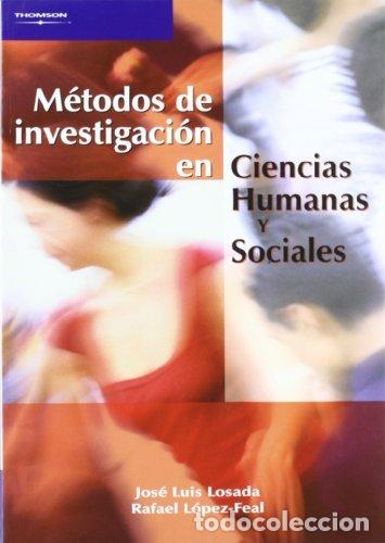 B&uuml;cher: METODOS INVESTIGACION CIENCIAS HUMANAS Y SOCIALES - LOSADA