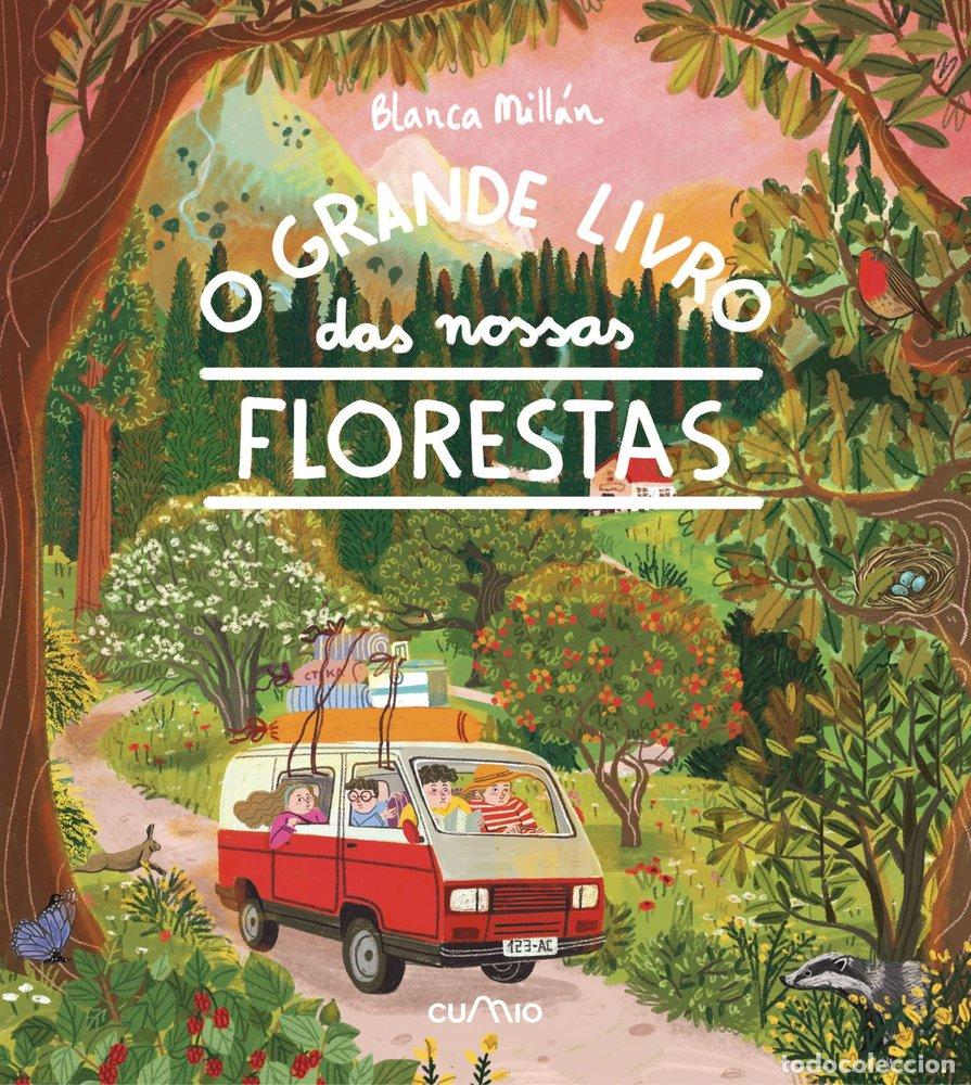 B&uuml;cher: O GRANDE LIVRO DAS NOSSAS FLORESTAS - MILLAN, BLANCA