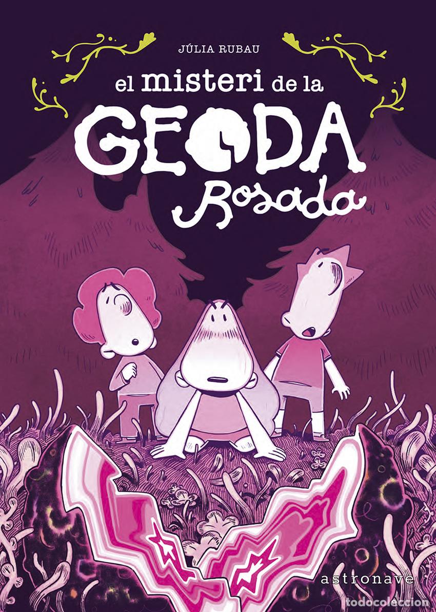 Livros: EL MISTERI DE LA GEODA ROSADA - JULIA RUBAU