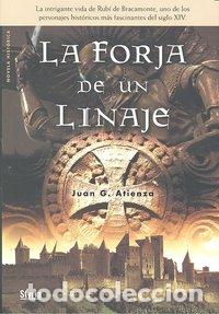 Livros: FORJA DE UN LINAJE,LA - GARCIA ATIENZA, JUAN