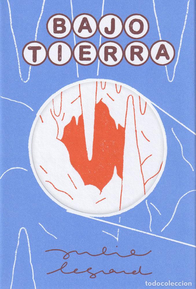Livros: BAJO TIERRA - LEGRAND, JULIE