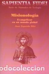 Libros: MISIONOLOGIA - ESQUERDA BIFET, JUAN