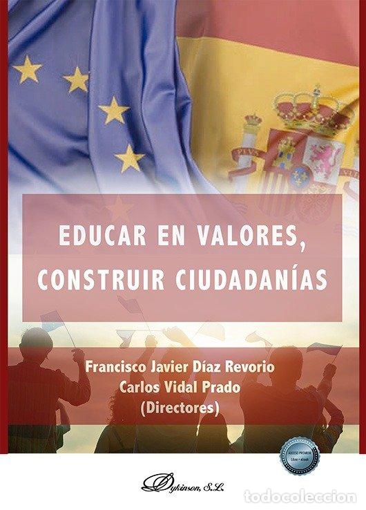 Livros: EDUCAR EN VALORES CONSTRUIR CIUDADANIAS - DIAZ REVORIO, FRANCISCO JAVIER