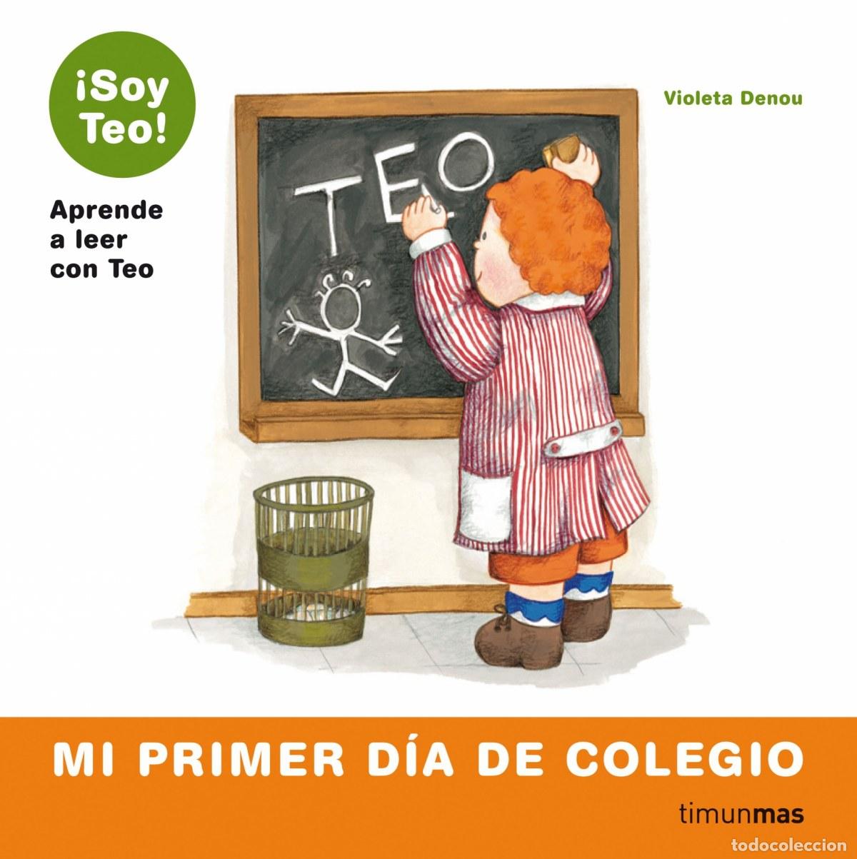 Libri: MI PRIMER D&Iacute;A DE COLEGIO - Violeta Denou