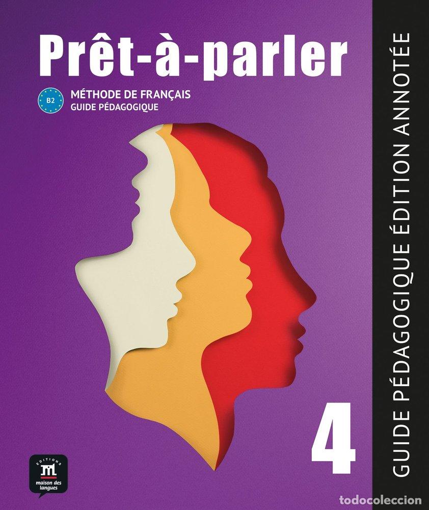 Libros: PROT A PARLER 4 GUIDE PEDAGOGIQUE - HUREAU CHAKRANORTY, STEPHANIE