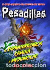 Libros: PESADILLAS 2 EL ESPANTAPAJAROS CAMINA A MEDIANOCHE - STINE, R L