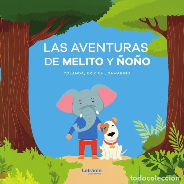 Libros: LAS AVENTURAS DE MELITO Y &Ntilde;O&Ntilde;O - SAMARINO