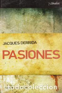 Libros: PASIONES - DERRIDA, JACQUES