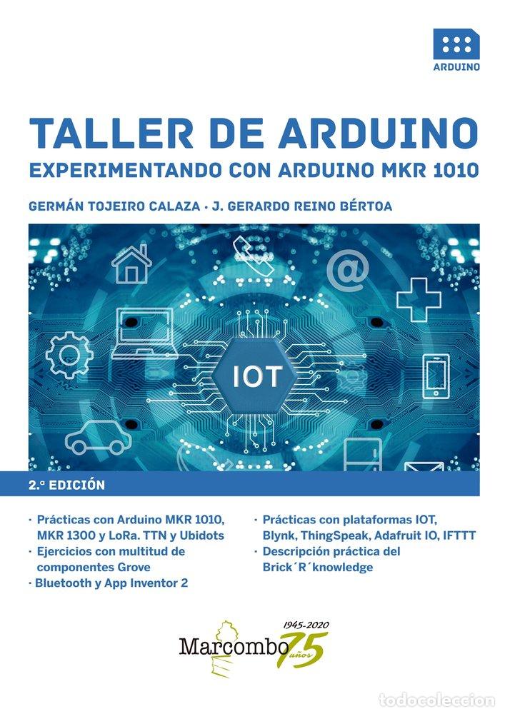 Libros: TALLER DE ARDUINO EXPERIMENTANDO CON ARDU - TOJEIRO CALAZA, GERMAN