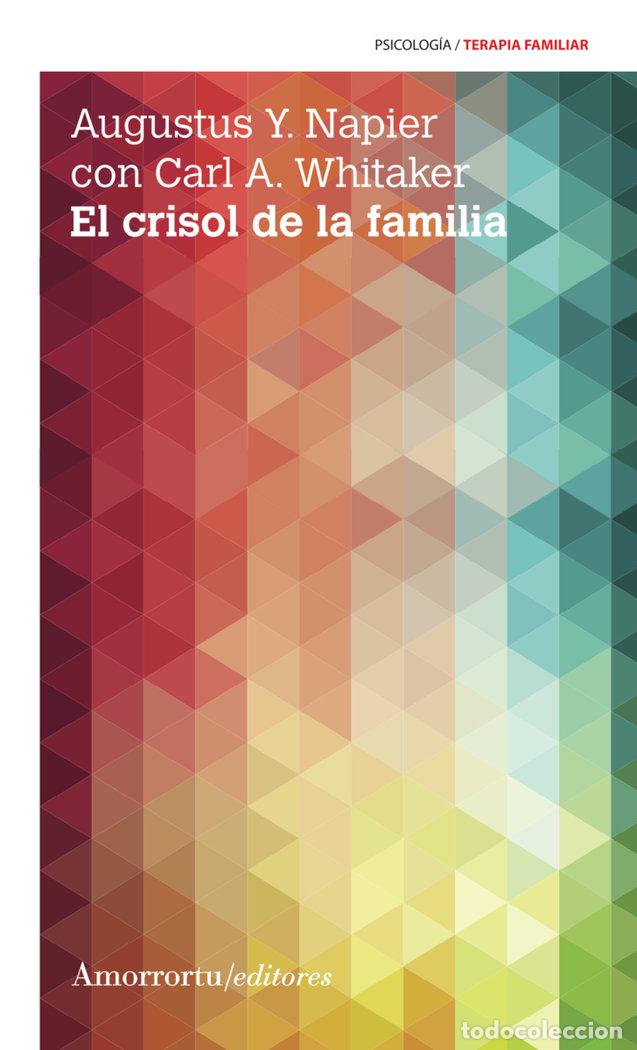 Libros: EL CRISOL DE LA FAMILIA 3&ordf;ED - NAPIER, AUGUSTUS Y.