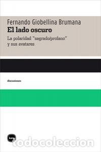 B&uuml;cher: LADO OSCURO,EL - GIOBELLINA BRUMANA, FERNANDO