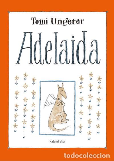 Livros: ADELAIDA (GAL) - UNGERER, TOMI