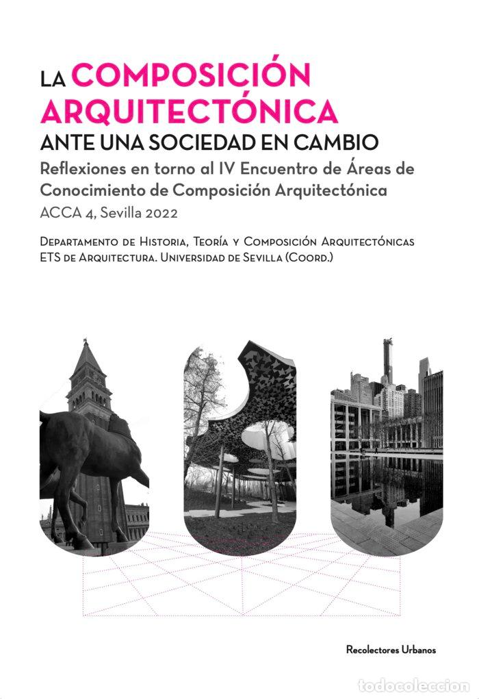 B&uuml;cher: LA COMPOSICION ARQUITECTONICA ANTE UNA SOCIEDAD EN CAMBIO - VARIOS, AUTORES