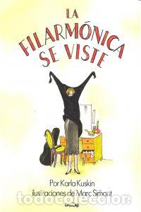 Libros: FILARMONICA SE VISTE,LA - KUSKIN, KARLA