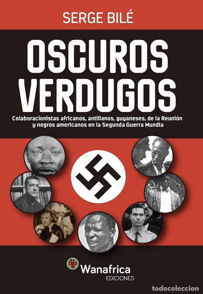 Libri: OSCUROS VERDUGOS - BILE, SERGE