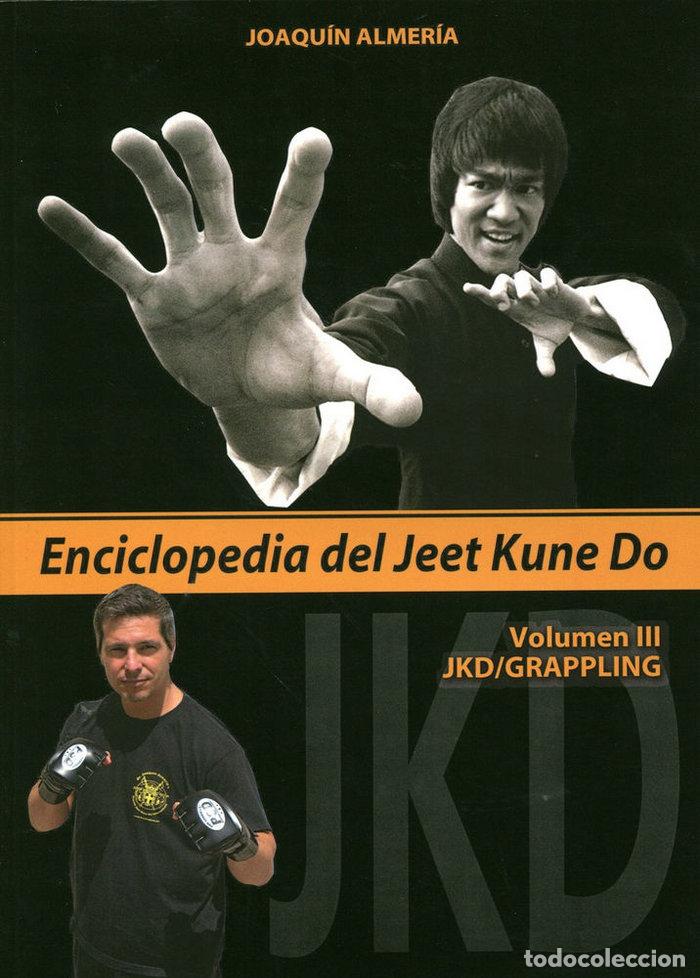 Libri: ENCICLOPEDIA DEL JEET KUNE DO III - ALMERIA QUEROL, JOAQUIN