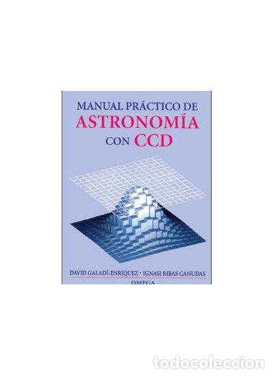 Livres: MANUAL PRACTICO ASTRONOMIA CON CCD - GALADI