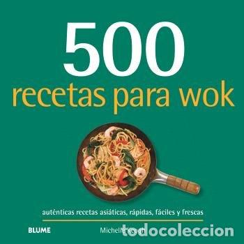 Livres: 500 RECETAS PARA WOK - KEOGH, MICHELLE
